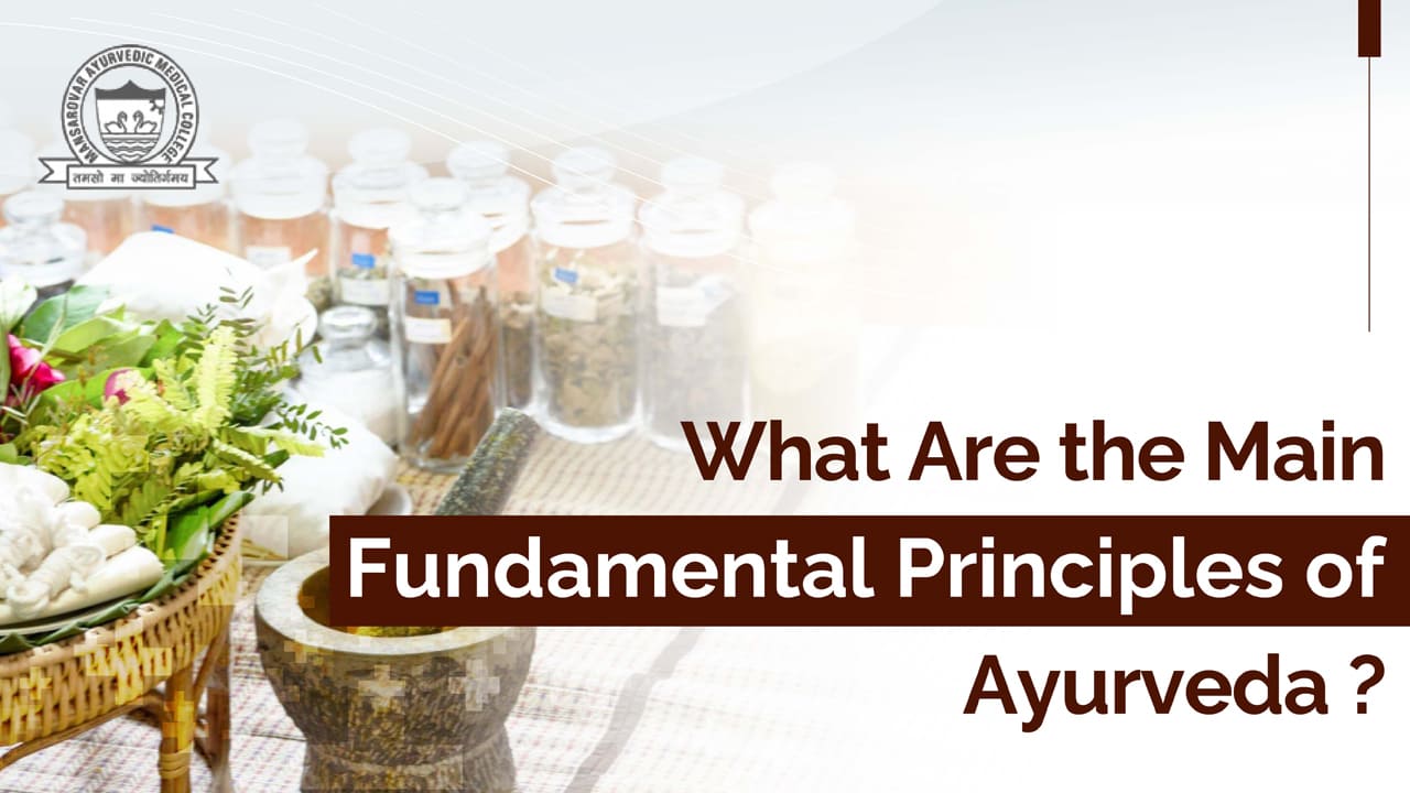 Principles of Ayurveda