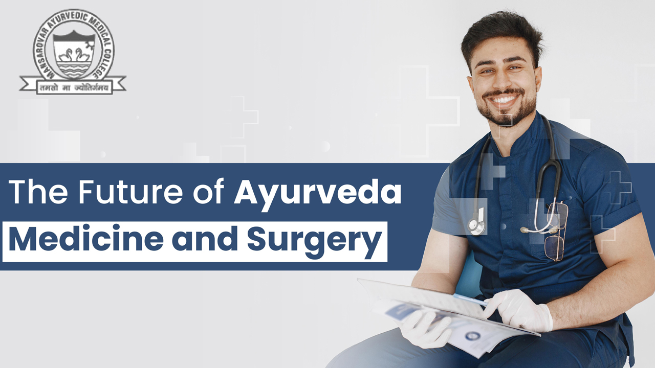 Ayurveda Medicine and Surgery