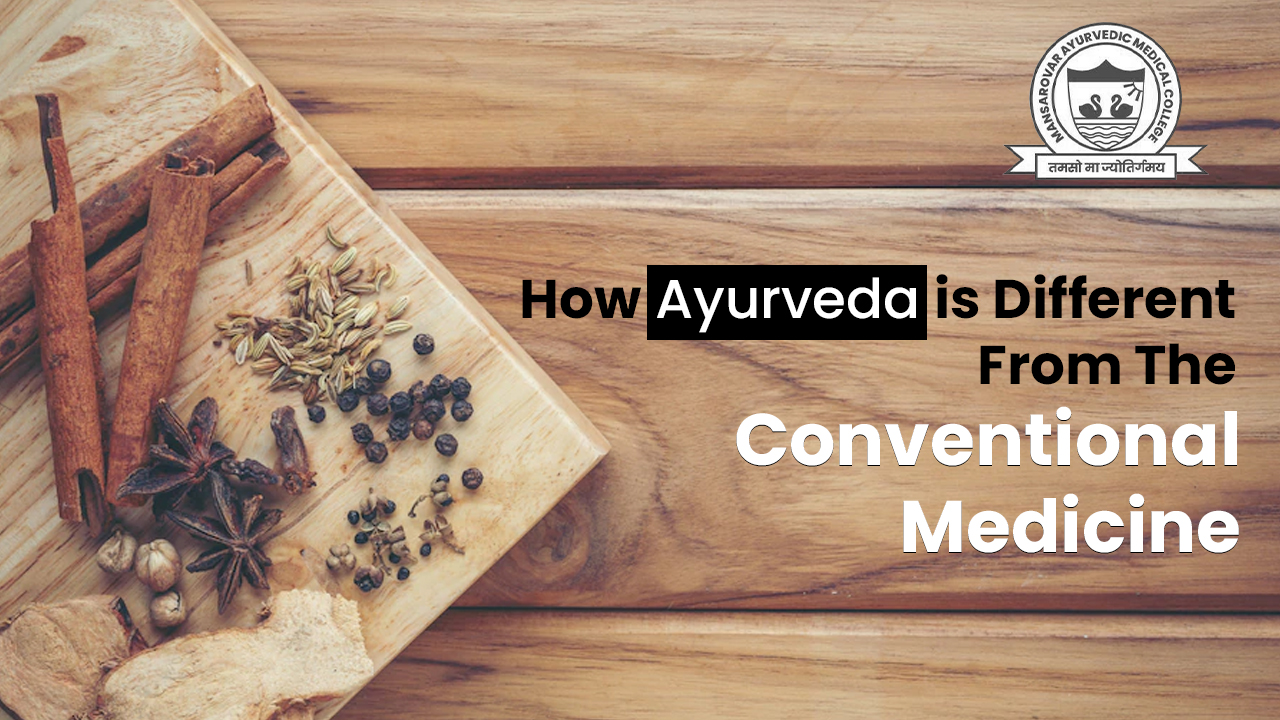 Ayurveda vs Conventional Medicine
