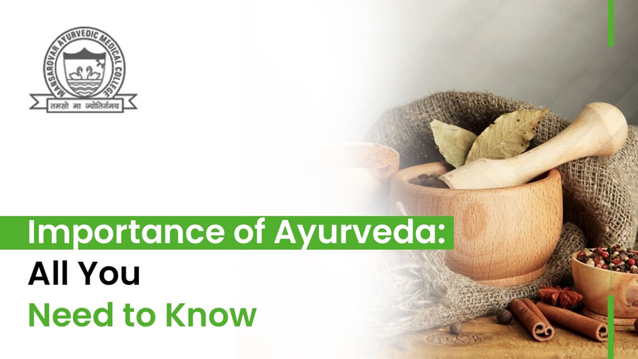  Importance of Ayurveda