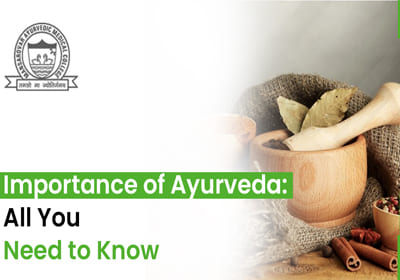 Importance of Ayurveda