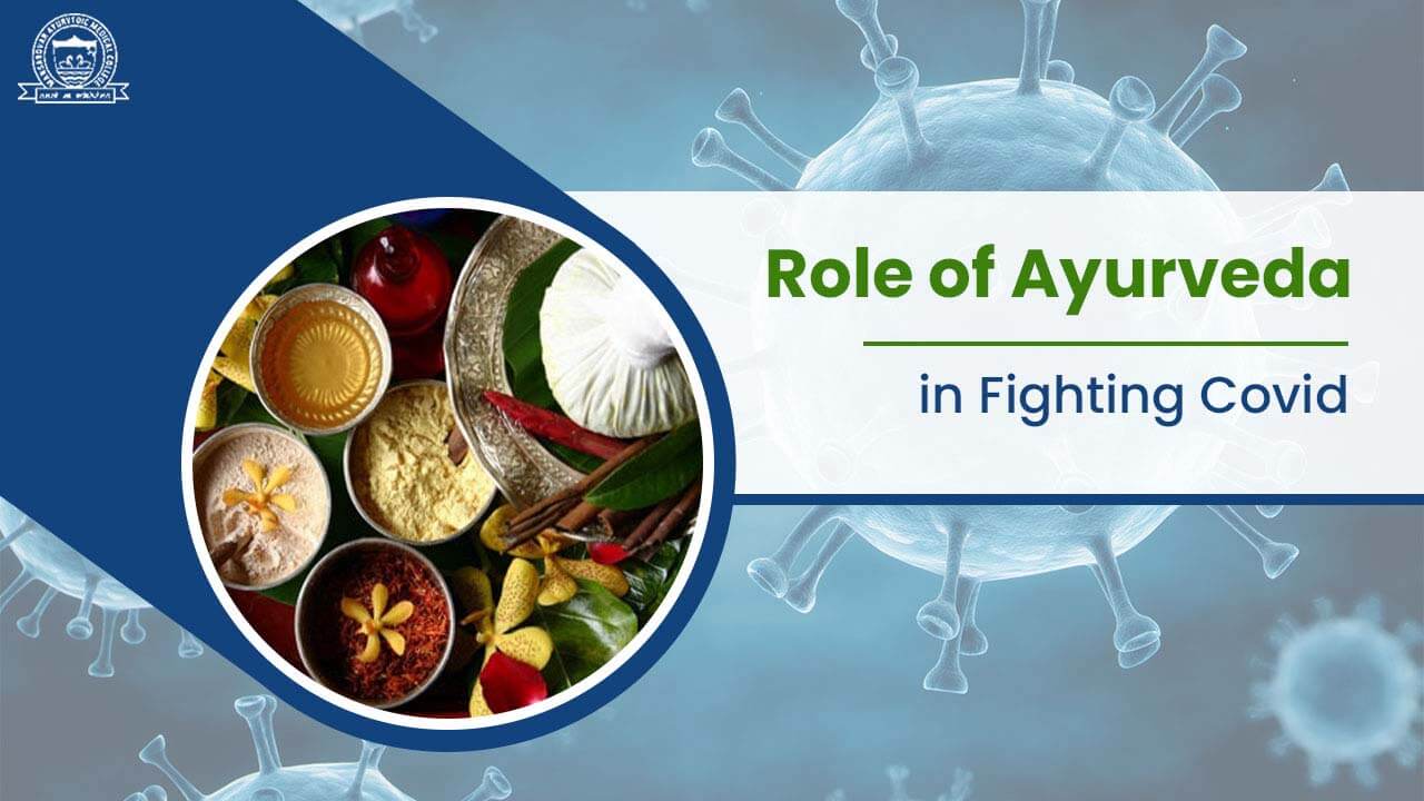Role of Ayurveda in Fighting Covid